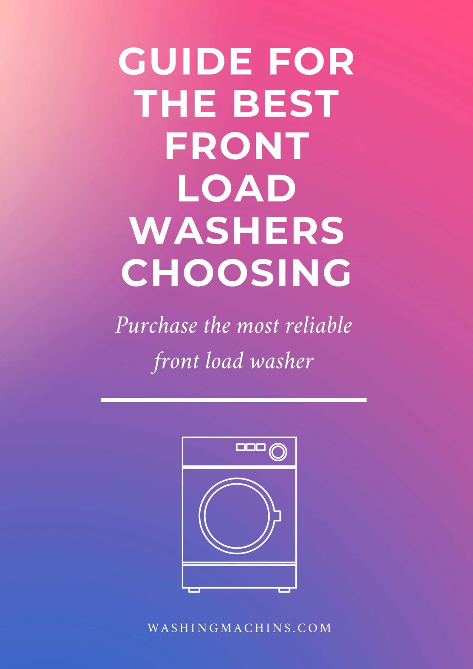 The 25 Best Front Load Washers of 2022